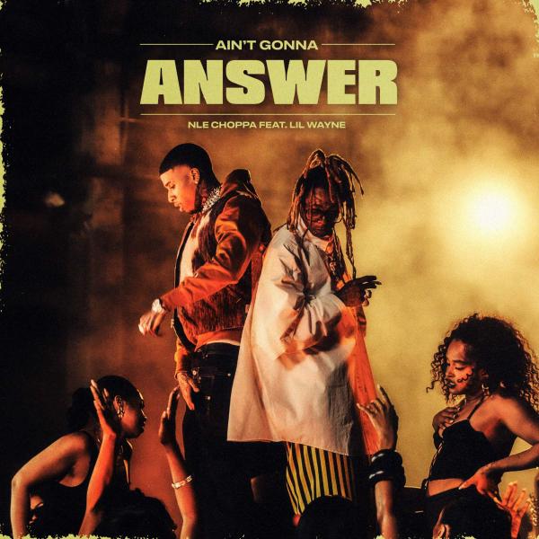 Ain’t Gonna Answer